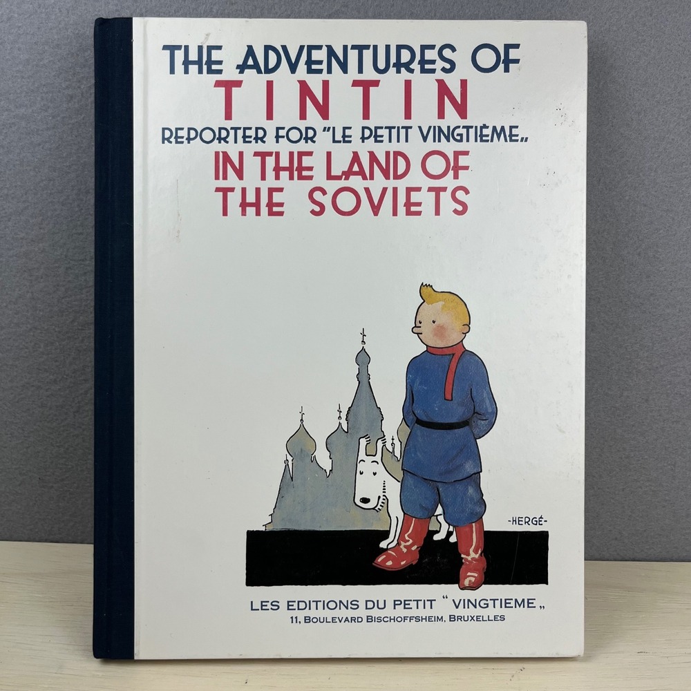 The Adventures of Tintin In the Land of the Soviets Herge Last Gasp Hardcover